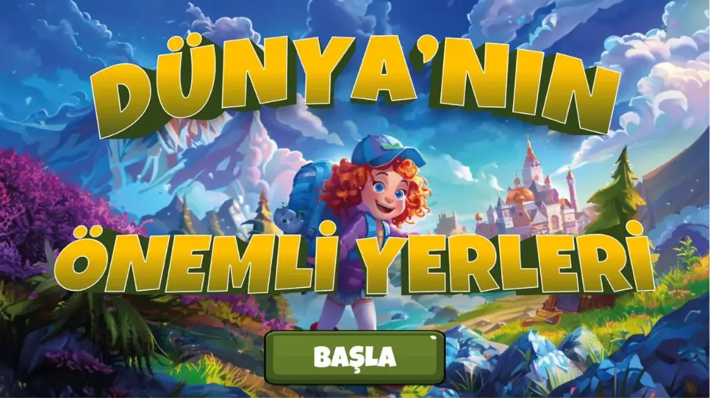 Dünyanın Önemli Yerleri